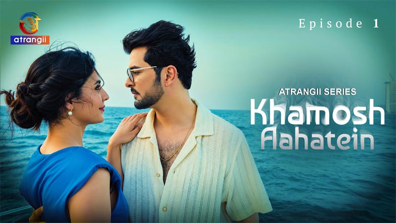 Khamosh Aahatein | Season 01 | Episode 01